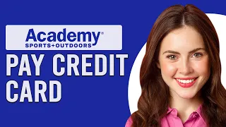 How To Pay Academy Credit Card How To Make A Payment On Your Academy Credit Card