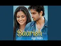Download Lagu Baarish Ayi Hain MP3