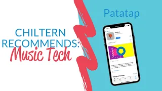 Chiltern Recommends Music Tech Patatap 