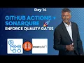 Day 14 - GitHub Actions SonarQube Integration Enforce Quality Gate in Pipeline
