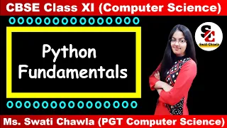 Python Fundamentals TOKEN KEYWORDS IDENTIFIERS LITERALS CBSE CLASS - XI COMPUTER SCIENCE