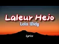 Download Lagu Laleur Hejo - Lala Widy (Lirik)