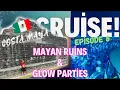 Mayan Ruins Monkeys Beach a GLOW PARTY Costa Maya Day Cruise Series Ep 6