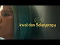 Lagu Awal dan selanjutnya