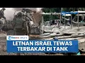 Download Lagu Detik-detik Letnan IDF Terbakar Hidup-hidup di Dalam Tank, Hamas Gempur Pasukan Israel di Gaza