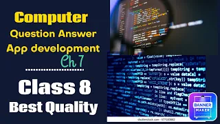 Computer Class 8 Ch 7 App development Question Answer - Broken Skull