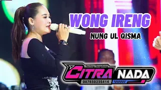 wong ireng nung ul qis citra nada live cimandor desa munjul kec astanajapura kab cirebon