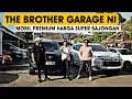 Lagu The Brother Garage ni Ges....Nego Barbar Mobil Bekas Premium Harga Super Murah nih