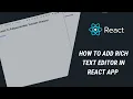 How to add Rich Text Editor in React App Reactjs Tutorial
