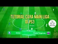 Cara Main Liga di PS3