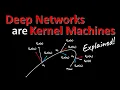Deep Networks Are Kernel Machines Paper Explained