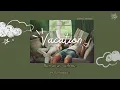 [THAISUB] Vacation - Johnny Stimson