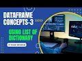 How to Create a DataFrame using List of Dictionary