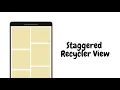 Staggered Grid View - RecyclerView Android Studio