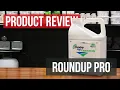 RoundUp Pro Concentrate Herbicide Product Review