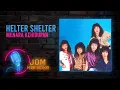 Helter Shelter - Menara Kehidupan (Official Karaoke Video)