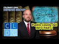 Pueblo County Jail Information Part 1 -