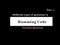 Hamming Code practice question Part 1 computer network polytechguru