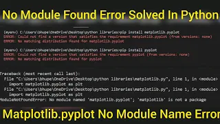 Module Not Found Error Python Solved matplotlib Is not a Package