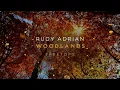 Woodlands – Rudy Adrian – Treetops Promo