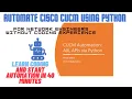 Cisco CUCM Automation AXL API using Python for Network Engineers with zero coding experience