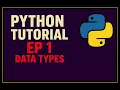 Python Data Types Explained -