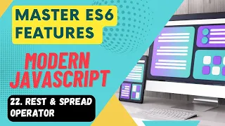 Master ES6 Features - Rest And Spread Operator