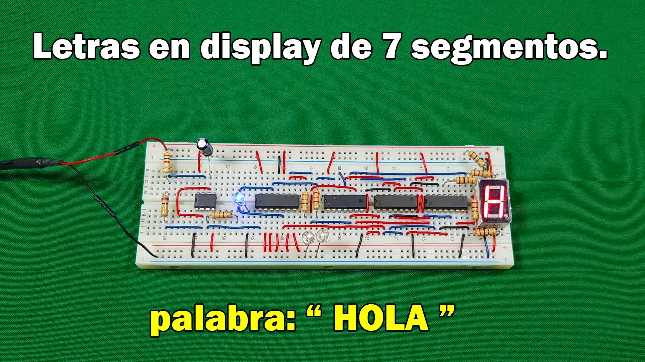 Como hacer letras en display de 7 segmentos, Flip-Flop y compuertas lógicas