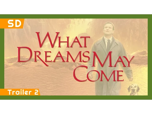 What Dreams May Come (1998) Trailer 2