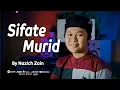 Download Lagu TERBARU! SIFATE MURID INGKANG BAGUS Cover By Nazich Zain
