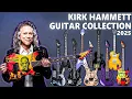 All Kirk Hammet s Guitar Collection 2025