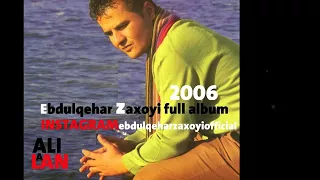 Ebdulqehar Zaxoyi Album 2006 