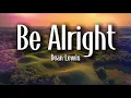 Dean Lewis - Be Alright (Lyrics)