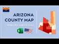 Arizona County Map in Excel - Counties List and Population Map