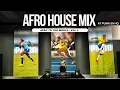 Download Lagu Afro House Mix | Afro to the world : Vol 2