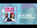 Bidemi Olaoba and Mercy Chinwo - Give Me Chance (Official Audio)