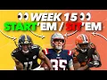 Start Em Sit Em Week 15 - Fantasy Football