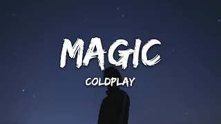 Coldplay - Magic (Lyrics)