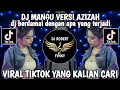 Download Lagu DJ MANGU VERSI AZIZAH | DJ BERDAMAI DENGAN APA YANG TERJADI TIKTOK VIRAL 2025 !