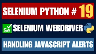 Selenium Python Handling JavaScript Alerts