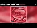 August Alsina & Rick Ross - Entanglements (Audio)