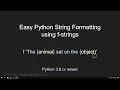 Python Easy String Formatting Tutorial Using F-Strings