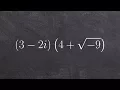 Algebra 2 - How to multiply two binomials with complex numbers 3