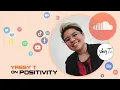 DIGITAL DO-GOODERS: Yassy T on Positivity