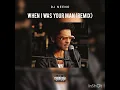 Download Lagu DJ Neeno - When i was your man (Remix)