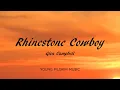Glen Campbell - Rhinestone Cowboy (Lyrics)