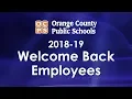 OCPS Welcome Back Employees 2018
