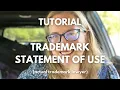 Tutorial How to File a Statement of Use for an Intent-to-Use Trademark Application with the USPTO