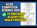 Beginners Tutorial GCSE Computer Science 2025 Flowchart Question Walkthrough EXAM TECHNIQUE