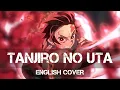 Download Lagu 〖AirahTea〗鬼滅の刃 Kimetsu no Yaiba EP 19 ED - Kamado Tanjiro no Uta (FULL ENGLISH Cover)